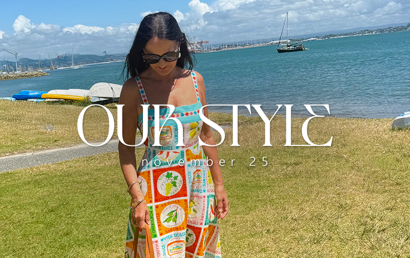 OUR STYLE | NOVEMBER